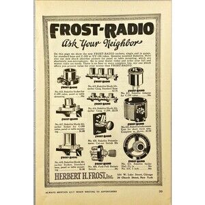 Herbert H. Frost Inc. "Frost-Radio-No finer or more complete Line" Print Ad 1923
